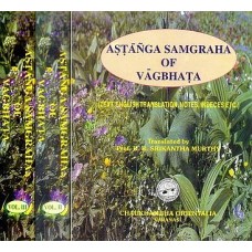 Astanga Samgraha Of Vagbhata (III Vols) 